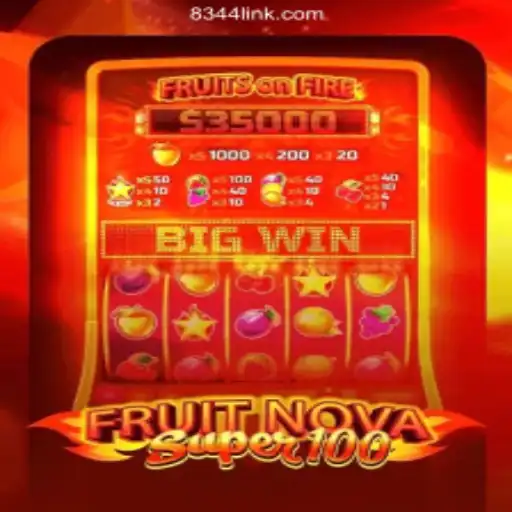 Experience the Thrills of FruitNovaSuper100 on 8344.COM Platform-Oficial Slots Brasil #1